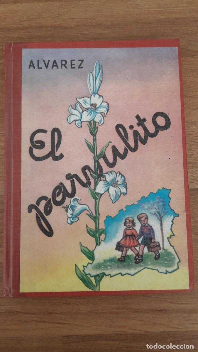 Libros: EL PARVULITO (Reimpresi&oacute;n de la edici&oacute;n original de MI&Ntilde;&Oacute;N de 1965). Impecable. - Foto 1