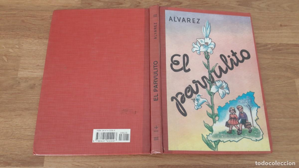Libros: EL PARVULITO (Reimpresi&oacute;n de la edici&oacute;n original de MI&Ntilde;&Oacute;N de 1965). Impecable. - Foto 2