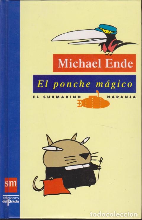Libros: EL PONCHE M&Aacute;GICO - MICHAEL ENDE - Foto 1