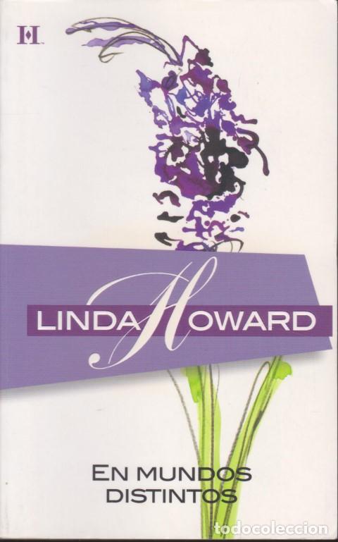 Libros: EN MUNDOS DISTINTOS - LINDA HOWARD - Foto 1
