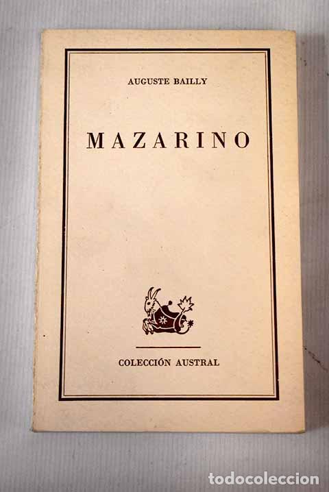 Libros: Mazarino: Bailly, Auguste.- Bailly, Auguste - Foto 1