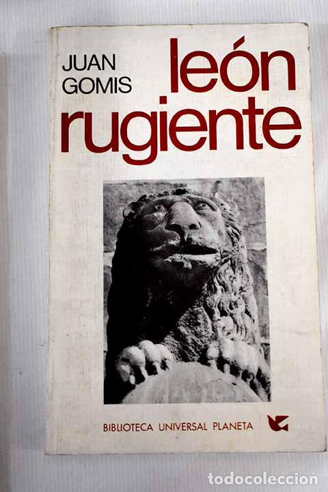 Libros: Leon rugiente: Gomis, Juan.- Gomis, Juan - Foto 1