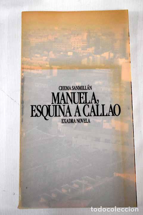 Libros: Manuela, esquina a Callao.- Sanmill&aacute;n, Chema - Foto 1