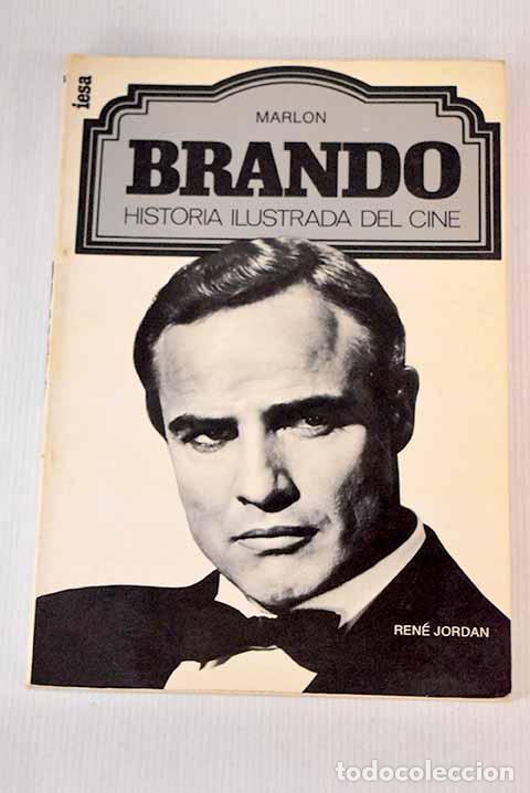 Libros: Marlon Brando: Jordan, Ren&eacute;.- Jordan, Ren&eacute; - Foto 1