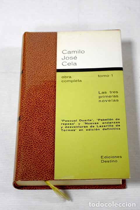 Libros: Las tres primeras novelas: (1942-43-44).- Cela, Camilo Jos&eacute;