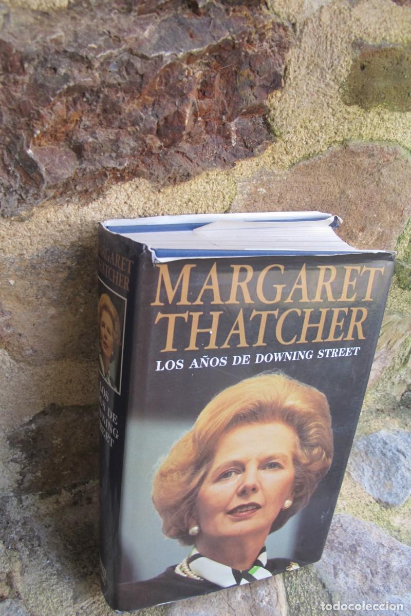 Libros: MARGARET THATCHER. LOS A&Ntilde;OS DE DOWNING STREET - Foto 1