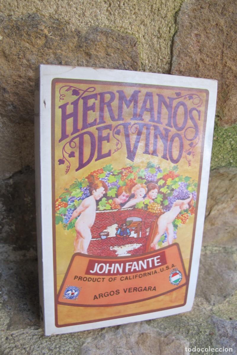 Libros: HERMANOS DE VINO. JOHN FANTE - Foto 1