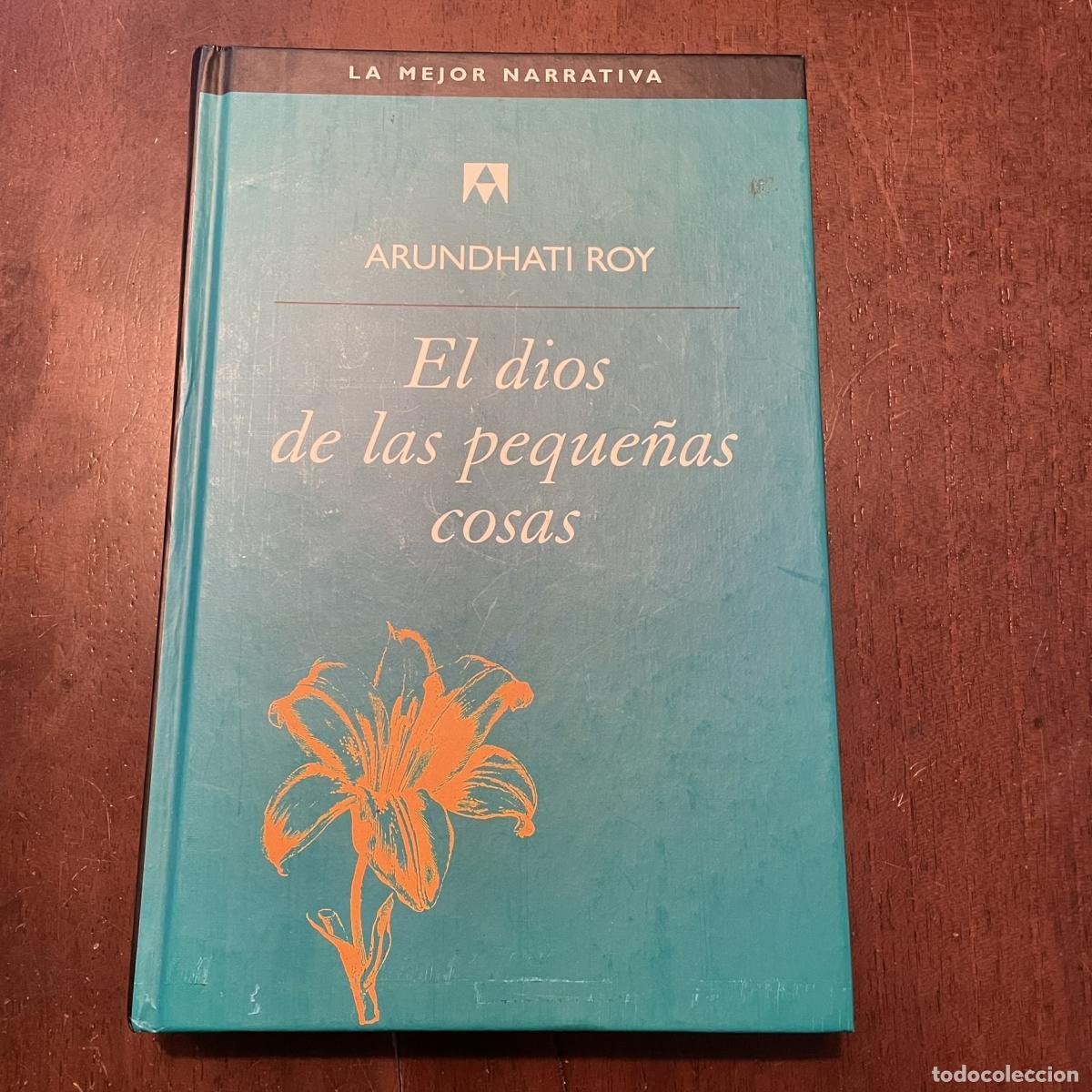 Libros: El dios de las peque&ntilde;as cosas - Arundhati Roy - Foto 1