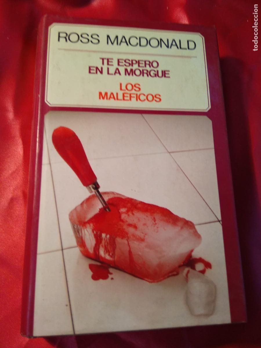 Libros: Te espero en la morgue. Los mal&eacute;ficos Ross MacDonald L.28105-540 - Foto 1