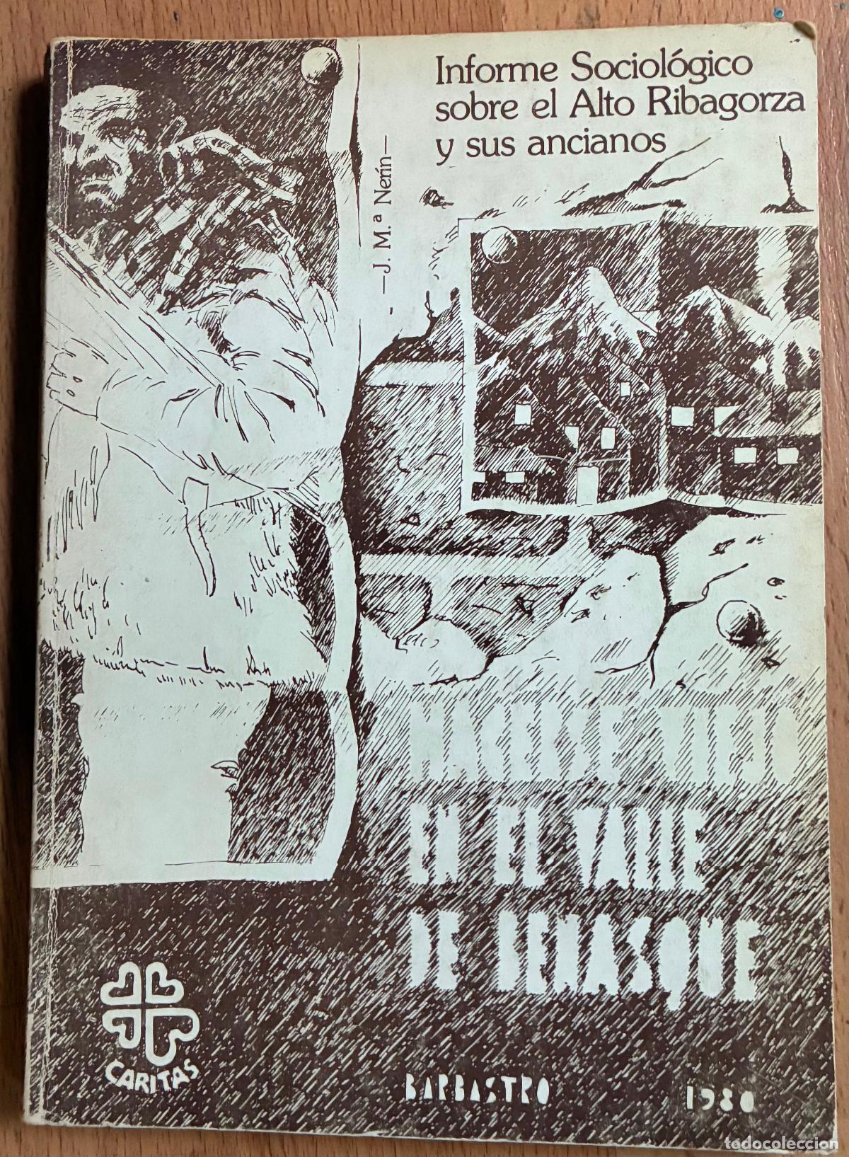 Libros: HACERSE VIEJO EN EL VALLE DE BENASQUE - Foto 1