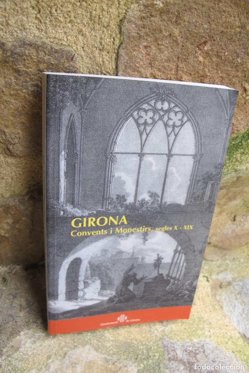 B&uuml;cher: GIRONA, CONVENTS I MONESTIRS, SEGLE X - XIX