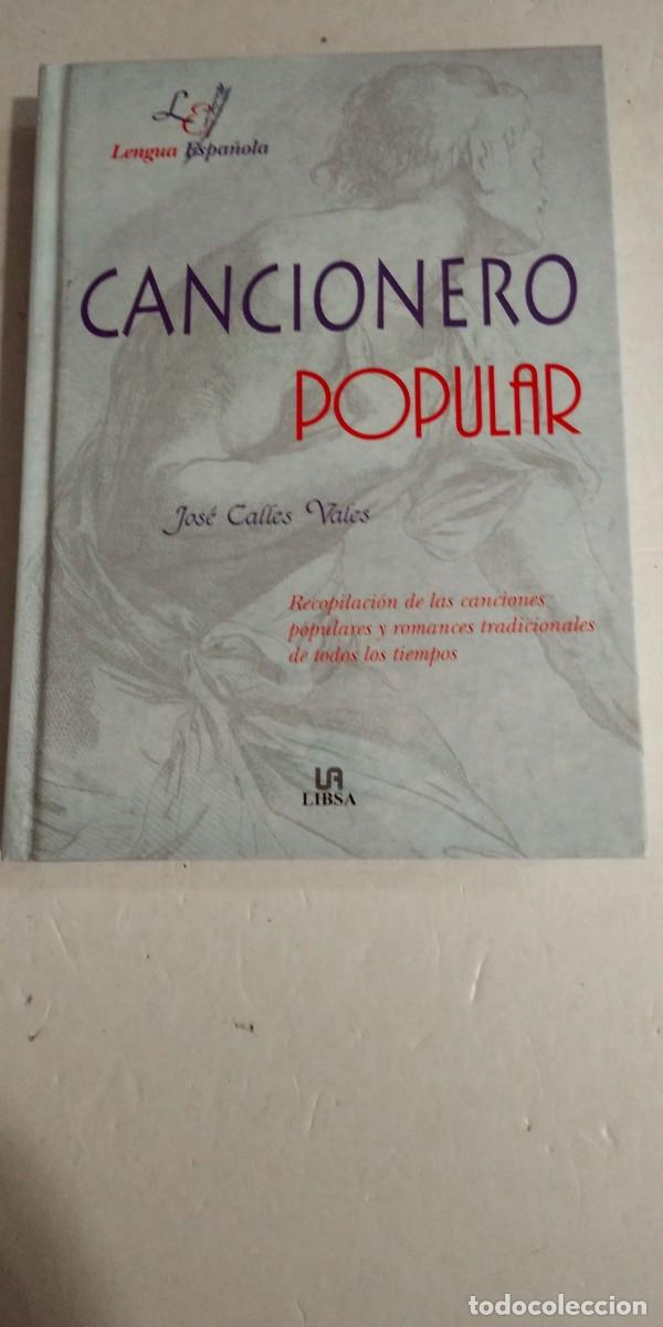 Libros: Cancionero popular Jos&eacute; Calles Vales - Foto 1