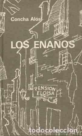 Libros: LOS ENANOS - CONCHA ALOS - Foto 1