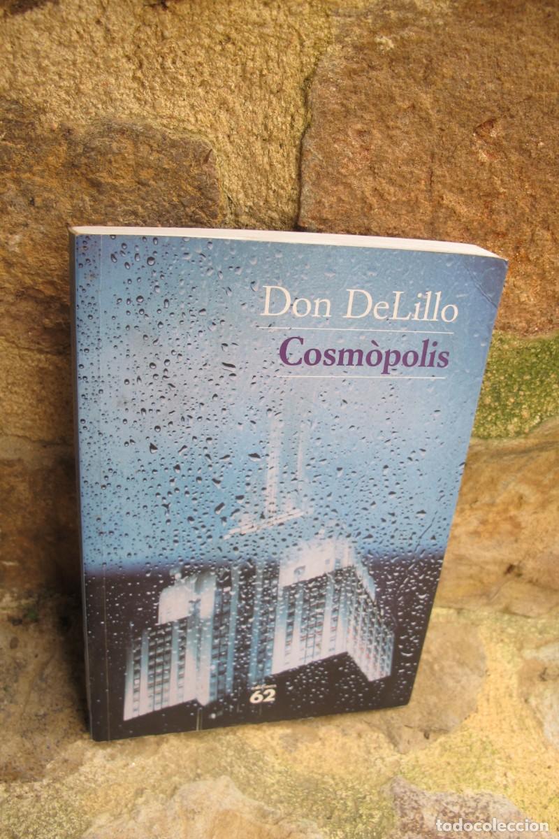 Libros: COSMOPOLIS. DON DeLILLO. CATALA EDICIONS 62 - Foto 1