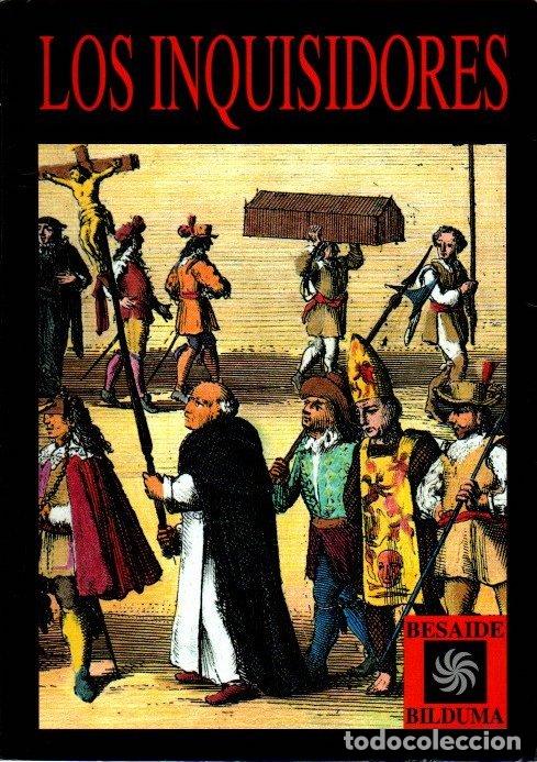 Libros: 4. Los inquisidores - Huerga, &Aacute;lvaro - Foto 1