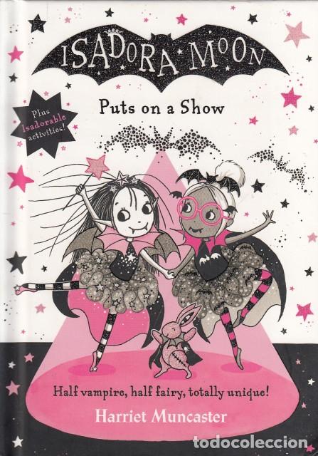 Libros: Isadora Moon Puts on a Show - Muncaster, Harriet - Foto 1