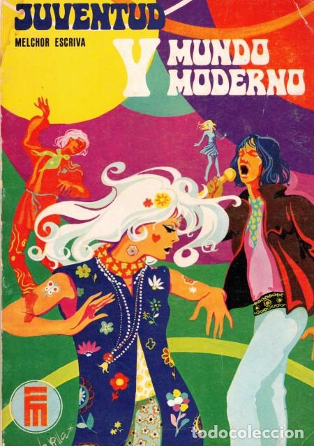 Libros: JUVENTUD Y MUNDO MODERNO - ESCRIVA, MELCHOR - Foto 1
