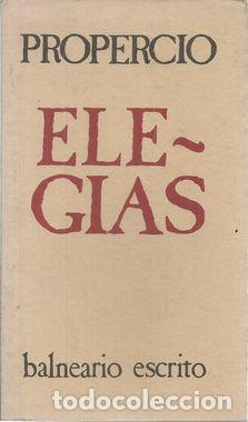 Libros: ELEGIAS - PROPERCIO - Foto 1