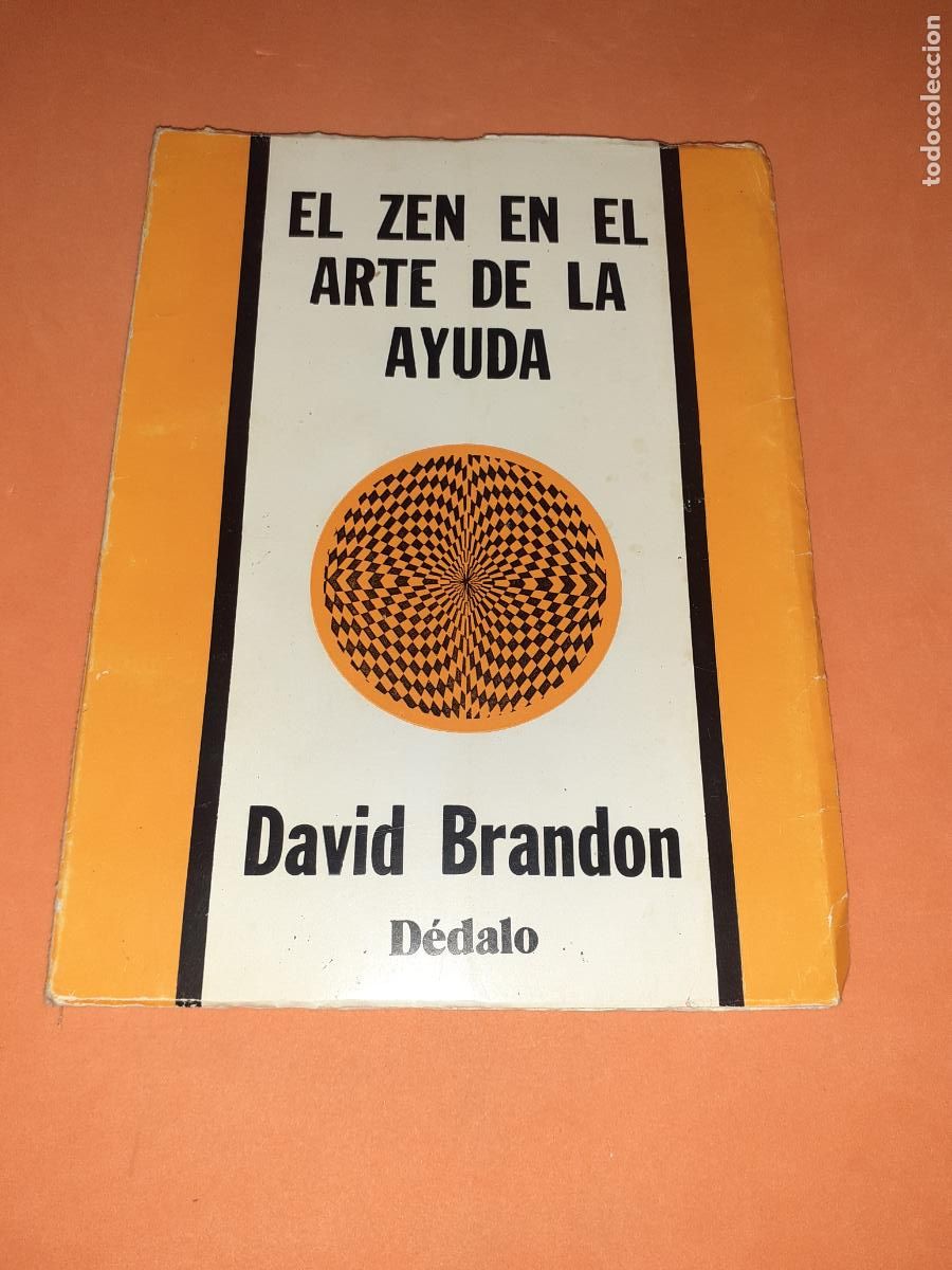 Libros: EL ZEN EN EL ARTE DE LA AYUDA � ZEN - DAVID BRANDON - Foto 1