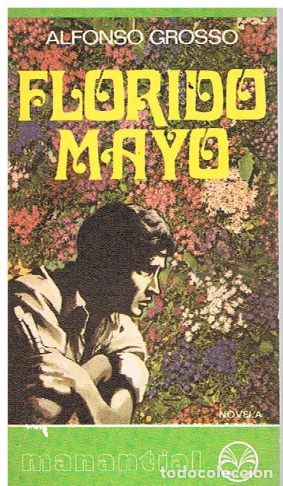 Libros: Florido Mayo - Alfonso Grosso - Foto 2