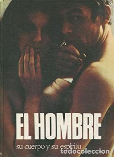 Libros: EL HOMBRE. Su cuerpo y su Espiritu - PLESSNER, MARKUS - Foto 1