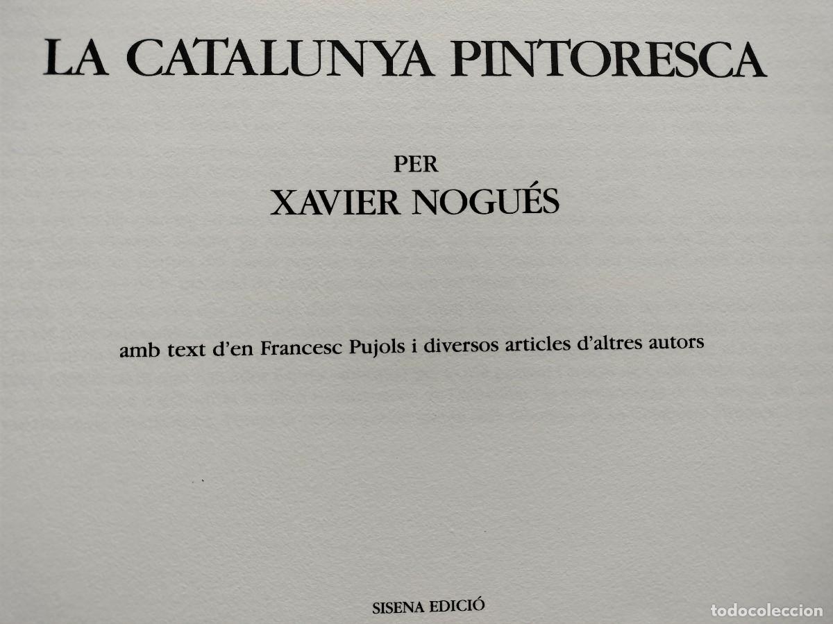 Libros: (406) X NOGUES / LA CATALUNYA PINTORESCA - Foto 3
