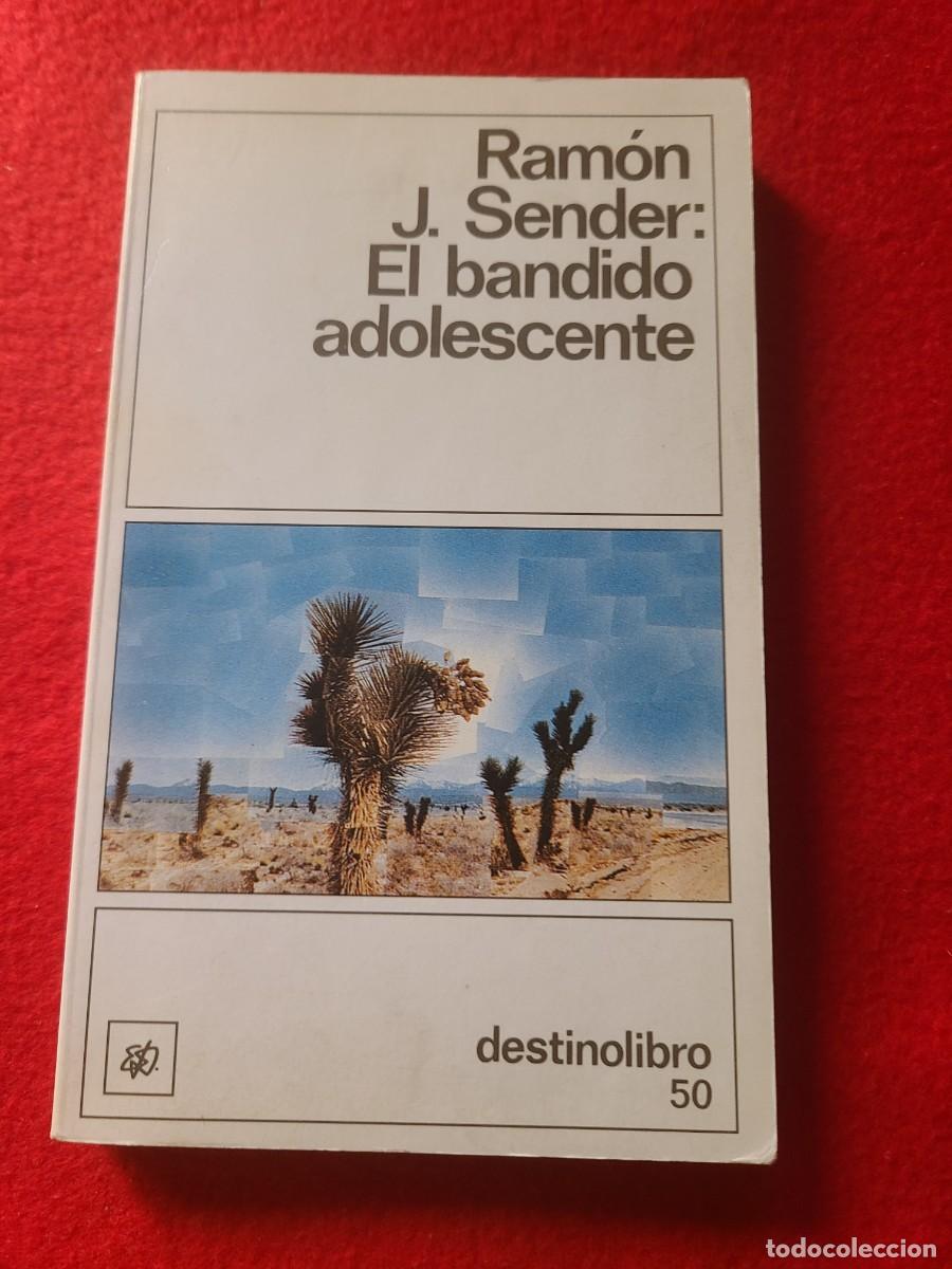Libros: El bandido adolescente. Ram&oacute;n J. Sender - Foto 1