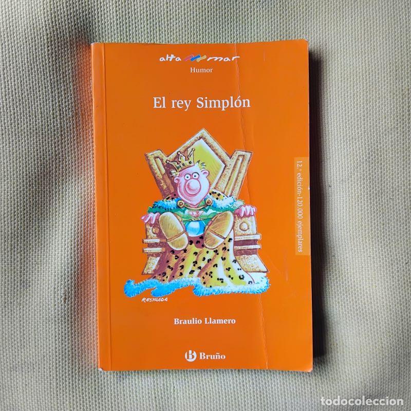 Libros: El rey Simpl&oacute;n - Braulio Llamero - Foto 1