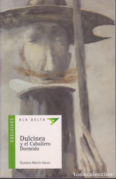 Libros: DULCINEA Y EL CABALLERO DORMIDO - GUSTAVO MARTIN GARZO - Foto 1
