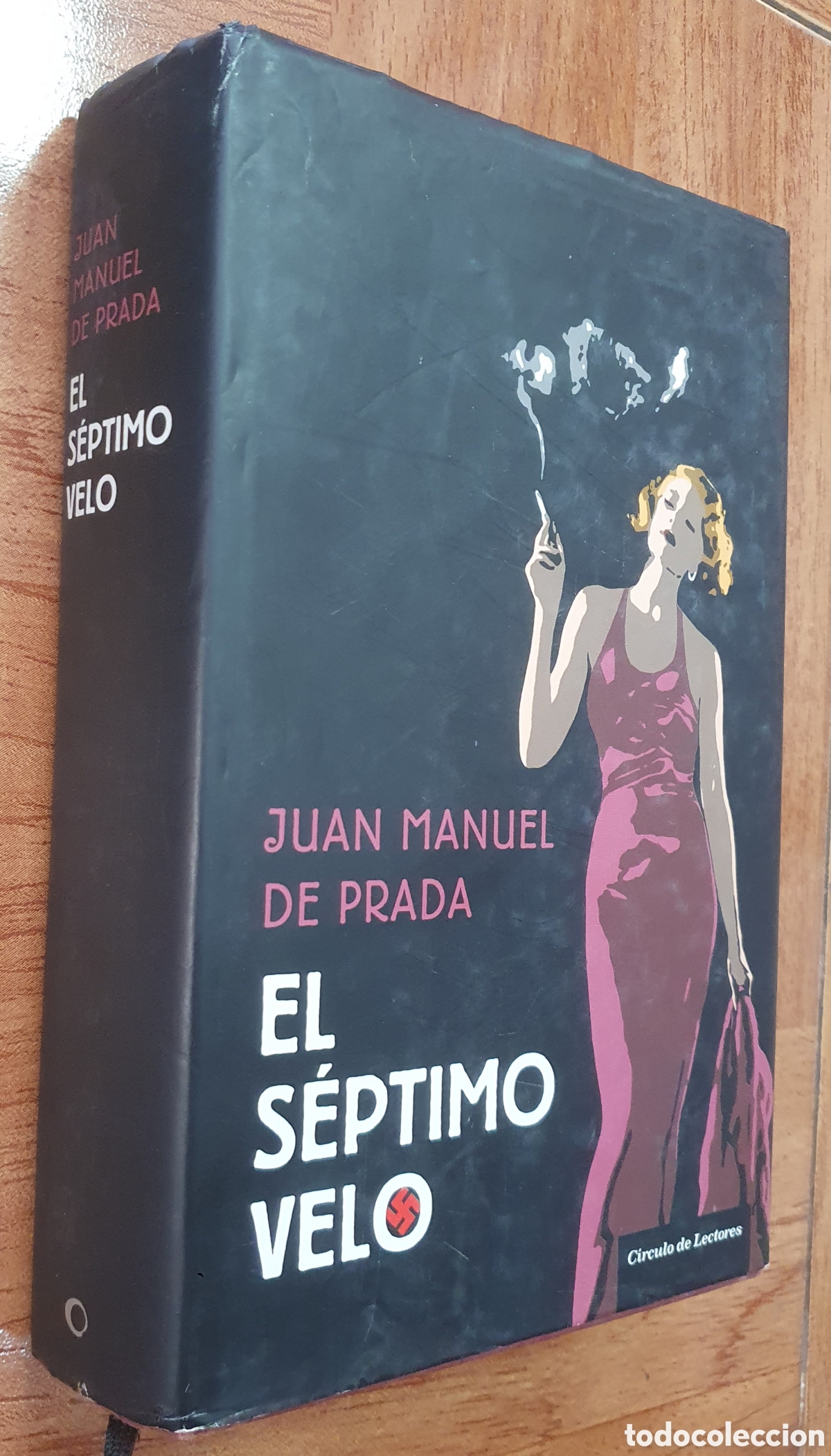 Libros: El S&eacute;ptimo Velo � C&iacute;rculo de Lectores - Juan Manuel de Prada - Foto 1