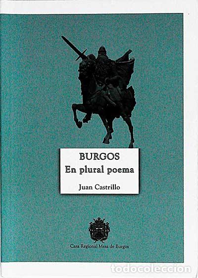 Libros: Burgos. En plural poema - Juan Castrillo - Foto 1
