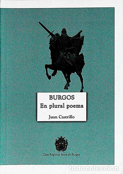 Libros: Burgos. En plural poema - Juan Castrillo - Foto 1