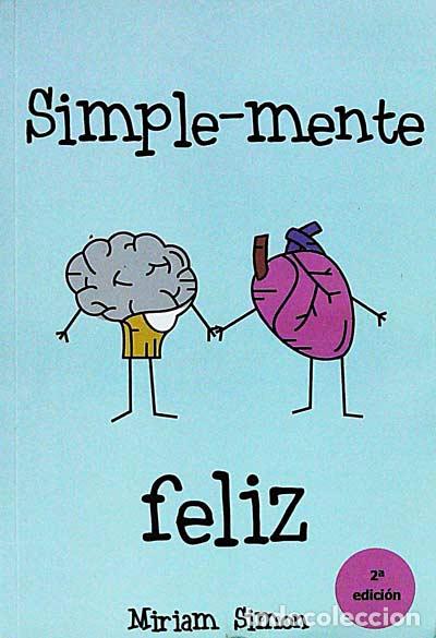 Libros: Simple-mente feliz - Miriam Simon - Foto 1