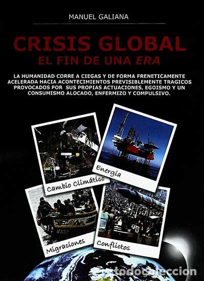 Libros: Crisis global - Manuel Galiana - Foto 1