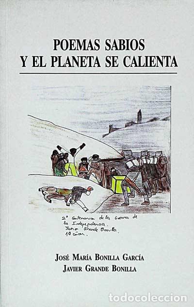 Libros: Poemas sabios y el planeta se calienta - Jos&eacute; Mar&iacute;a Bonilla Garc&iacute;a y Javier Grande Bonilla