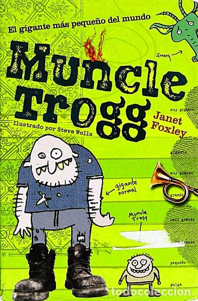 Libros: Muncle Trogg - Janet Foxley - Foto 1