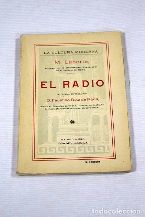 Libros: El radio: Laporte, Marcelo.- Laporte, Marcelo - Foto 1
