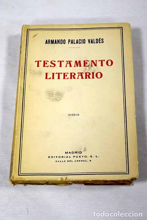 Libros: Testamento literario.- Palacio Vald&eacute;s, Armando - Foto 1