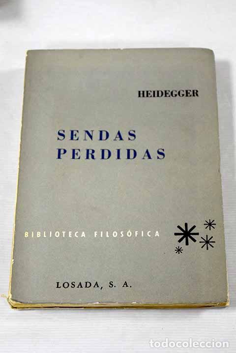 Libros: Sendas perdidas: Holzwege.- Heidegger, Martin - Foto 1