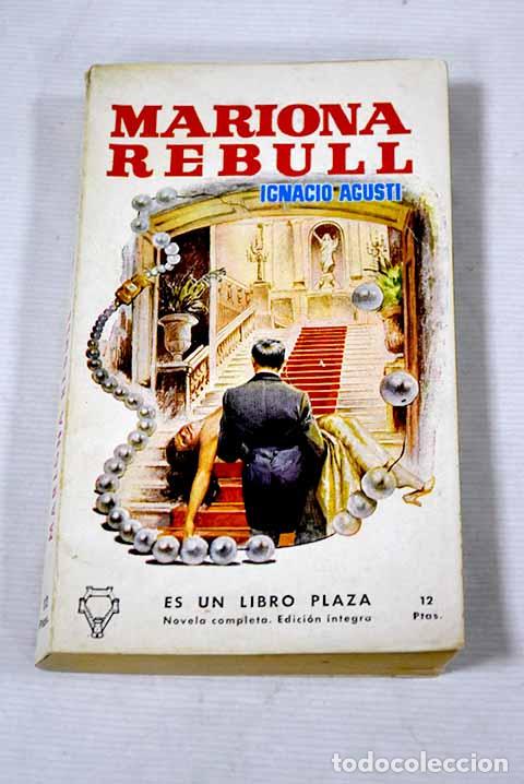 Libros: Mariona Rebull: Agusti, Ignacio.- Agusti, Ignacio - Foto 1