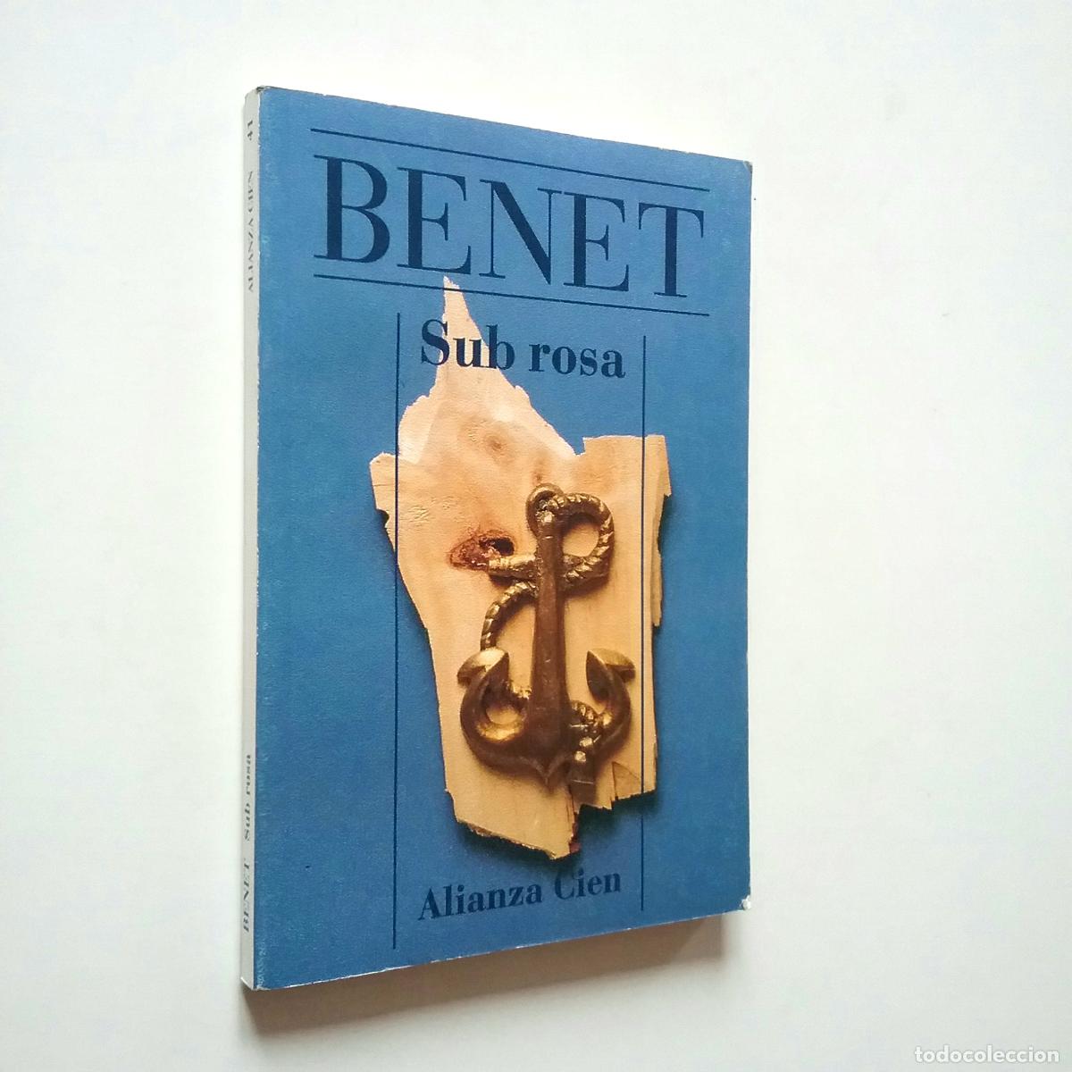 Libros: Juan Benet - Sub Rosa - Foto 1