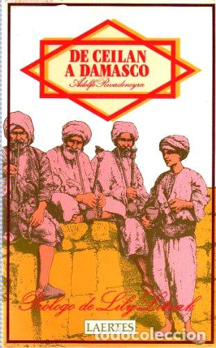 Libros: DE CEIL&Aacute;N A DAMASCO - Adolfo Rivadeneyra - Foto 1