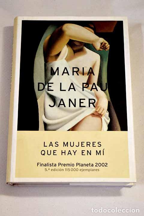 Libros: Las mujeres que hay en m&iacute;.- Janer, Maria de la Pau - Foto 1