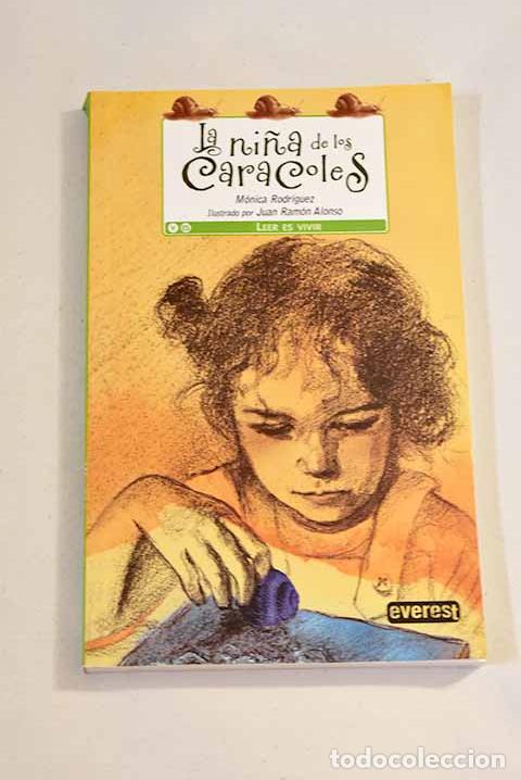 Libros: La ni&ntilde;a de los caracoles.- Rodr&iacute;guez, M&oacute;nica - Foto 1