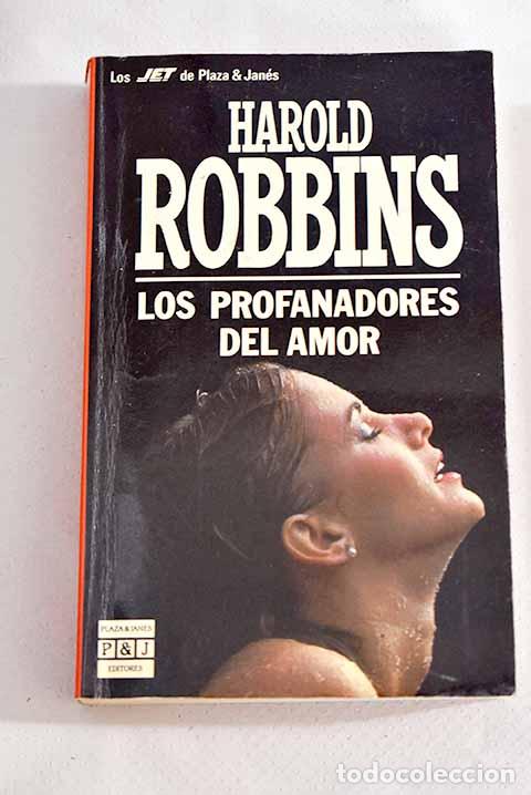 Libros: Los profanadores del amor.- Robbins, Harold - Foto 1