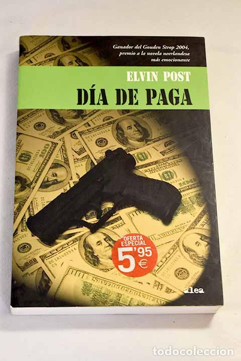 Libros: D&iacute;a de paga: Post, Elvin.- Post, Elvin - Foto 1