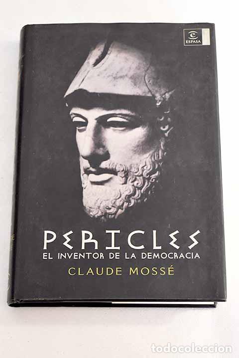 Libros: Pericles: el inventor de la democracia.- Moss&eacute;, Claude - Foto 1