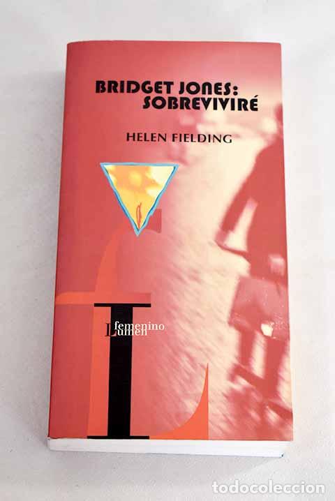 Libros: Bridget Jones: sobrevivir&eacute;.- Fielding, Helen - Foto 1