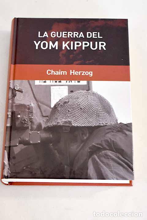Libros: La guerra del Yom Kippur.- Herzog, Chaim - Foto 1
