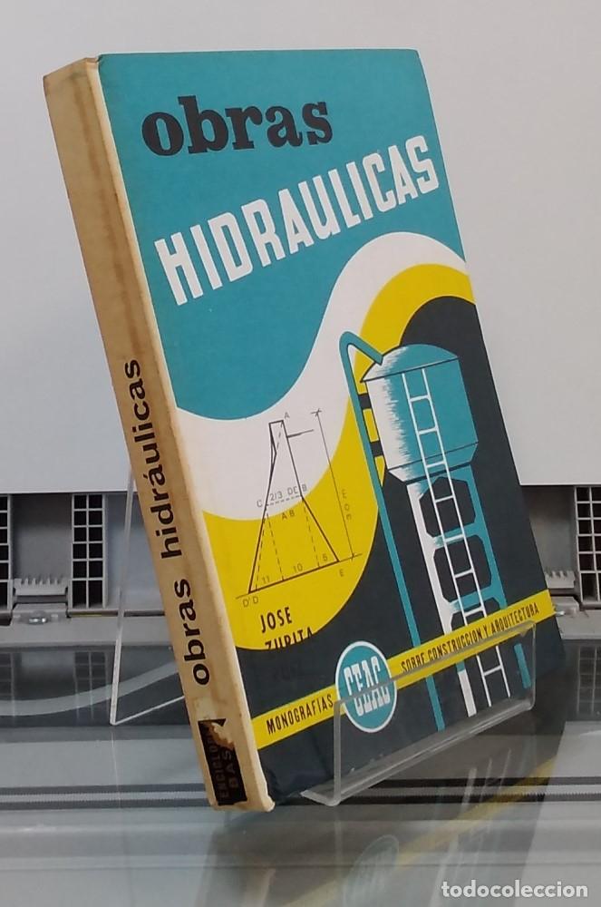 Libros: Obras hidr&aacute;ulicas - Jos&eacute; Zuria - Foto 1